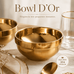 Bowl D’Or™ Elegância silenciosa para mesas que acolhem.
